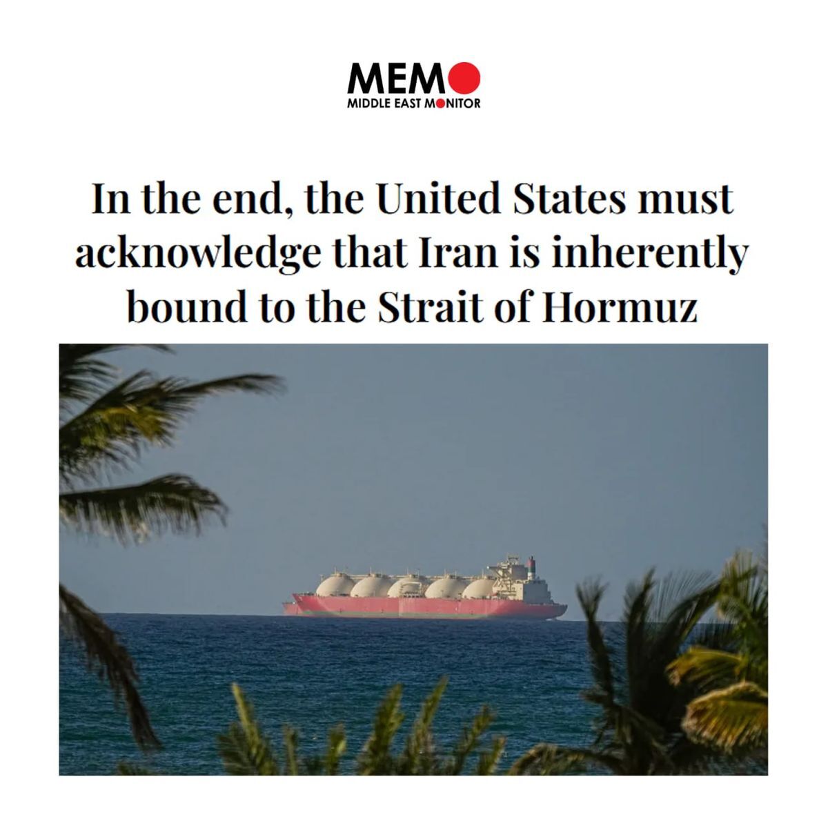 تذکر میدل ایست مانیتور به ترامپ/ واقعیت را درمورد قدرت ایران در تنگه هرمز بپذیرید تذکر میدل ایست مانیتور به ترامپ/ واقعیت را درمورد قدرت ایران در تنگه هرمز بپذیرید